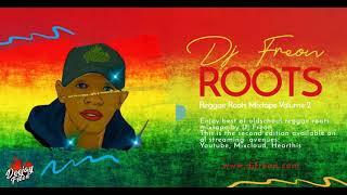 Dj Freon Roots Mix 2022(Lucky Dube, Bob Marley, Burning Spear, Bunny Wailer, Culture, Gregory Isaacs