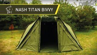 NASH TV - NEW NASH TITAN BIVVY - THE LEGEND IS BACK! - THE ULTIMATE CARP FISHING BIVVY IN HD