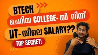 How to plan your engineering / BTech for the highest salary (4 secret of IITians) in malayalam