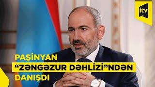 “Zəngəzur dəhlizi” ifadəsi bizim üçün anlaşılmazdır