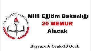 Milli Eğitim Bakanlığı 20 Memur Alacak