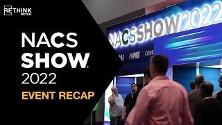 RETHINK Retail at The NACS Show 2022: Event Recap