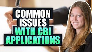 Common issues with citizenship by investment applications