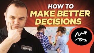 How to make better decisions Time Management | Business Consultant