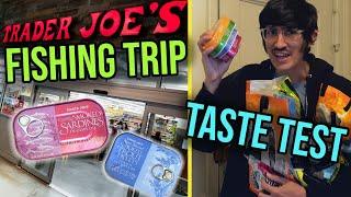 Canned Fish of Trader Joe's, Part 1 | Canned Fish Files Ep. 47