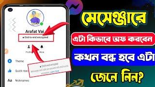 messenger end to end encryption turn off | end to end encryption messenger turn off | and to end