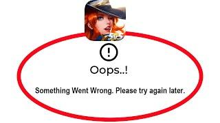 How To Fix Legend of Ace Apps Oops Something Went Wrong Please Try Again Later Error