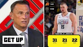 GET UP| "Nikola Jokic for MVP" - T. Legler on Nuggets star scores triple-double to beat Suns 149-141