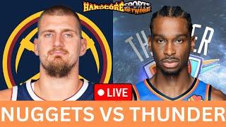 Denver Nuggets Vs. OKC Thunder Live Play-By-Play & Reactions #Nuggets #Thunder #NBA