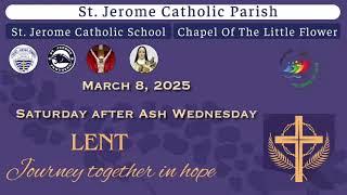 Catholic Mass Today | Daily Mass |  St. Jerome Catholic Church and School Live Stream