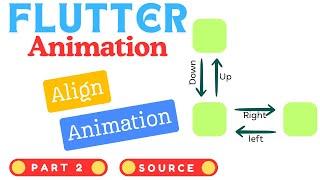 Flutter Align Animation | Smooth Position Transitions with Align Widget | Flutter Animation Part 2