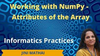 Working with NumPy - Attributes of the array