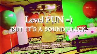 Level FUN =) But it's a Soundtrack by @AlythStudios