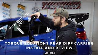 Torque Solutions Rear Diff Carrier Install & Review (STI)