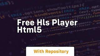 Free hls player html5