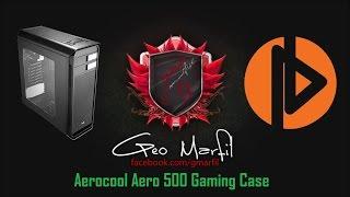 Aerocool Aero-500 Feature/Review