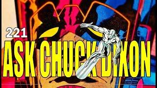 Ask Chuck Dixon #221 What does a comic book editor do anyway?