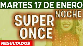 Resultado del sorteo Super Once Noche del Martes 17 de Enero del 2023