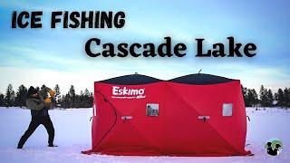 Ice Fishing Cascade Lake | Back to the ice tent!