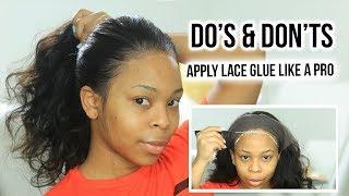 DO'S & DONT'S : HOW TO:  Apply lace glue for beginners PROPERLY | MY FIRST WIG