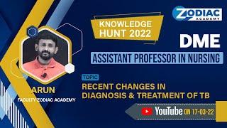 KNOWLEDGE HUNT 2022||ASSISTANT PROFESSOR (Topic: RECENT CHANGES IN DIAGNOSIS &TREATMENT OF TB||