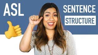 ASL Sentence Structure: Word Order in American Sign Language l ASL Lessons
