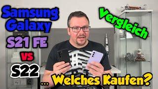 Samsung Galaxy S21 FE vs S22 - Vergleich - ,,Welches kaufen?'' - deutsch