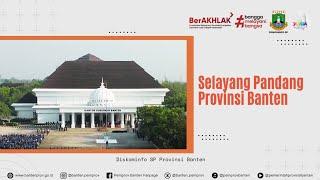 Selayang Pandang Provinsi Banten 2025