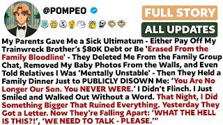 My Parents Gave Me a Sick Ultimatum - Either Pay Off My Trainwreck Brother’s $80K Debt or Be...