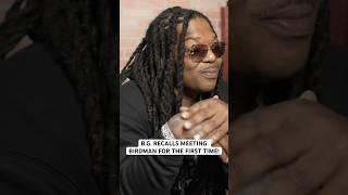 B.G. shares the story of meeting Birdman for the first time! 