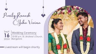 Pearly Ramesh & John Vivian | Wedding | Live stream | 16-09-2024