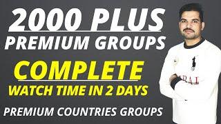 2000 Auto Approval  premium countries groups in 2022 | How to premium Auto approval groups 2022