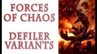 Warhammer 40k Lore - Defiler Variants, Forces of Chaos