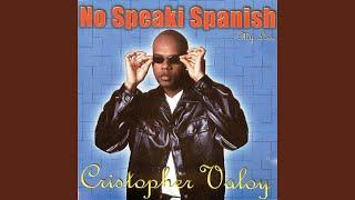 No Speaki Spanish