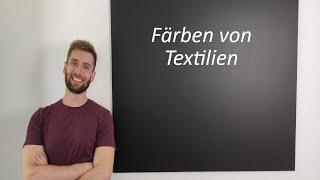 Färben von Textilien