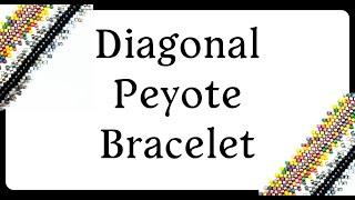 Diagonal Peyote Bracelet - Diy Jewelry Making Tutorial