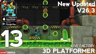 Live Factory - 3D Platformer Chapter 13 All Levels E08 E09 F14 Android Gameplay Walkthrough