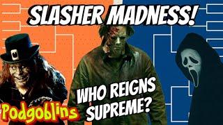 The March Madness Slasher Showdown | Who Will Be The KING? | Podgoblins Episode Seven