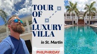 TOUR OF A LUXURY VILLA IN ST. MARTIN