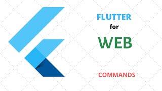 Commands to configure flutter project for web