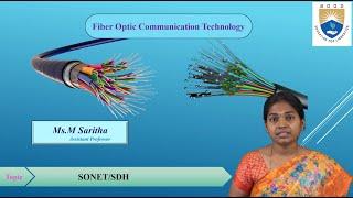 SONET / SDH by Ms.M Saritha