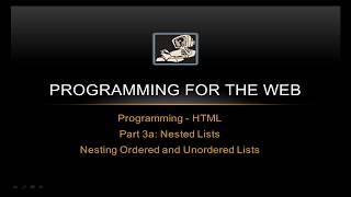 Basic Nested Ordered and Un-ordered Lists - Programming for the Web