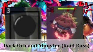 How to get orb? and Beating Monster(Raid Boss) | Roblox King Piece