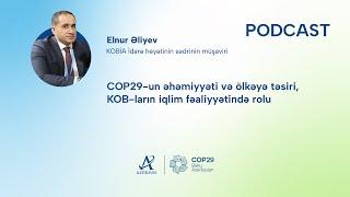 COP29-un əhəmiyyəti və ölkəyə təsiri, KOB-ların iqlim fəaliyyətində rolu