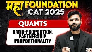 CAT 2025 | Maha Foundation | Ratio - Basics to Advance | One Shot | MBA Wallah