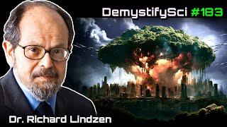 Manufacturing Consent in Times of Crisis - Dr. Richard Lindzen, Harvard/MIT Climate Scientist DS 183