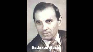 Dadaxon Hasan-Yov bosdi