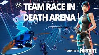 TEAM RACE IN DEATH ARENA - 3336-5657-8738 (Trailer) | Fortnite Map Code @VanGork​