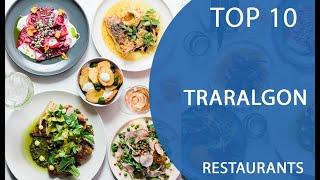 Top 10 Best Restaurants to Visit in Traralgon, Victoria | Australia - English