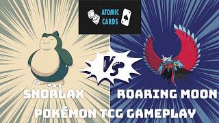 Atomic Pokémon League Cup - Snorlax v Roaring Moon